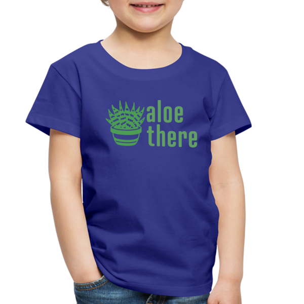 Aloe There Toddler Premium T-Shirt - royal blue