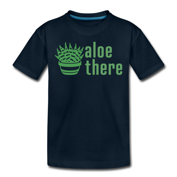 Aloe There Toddler Premium T-Shirt - deep navy