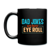 Dad Jokes are How Eye Roll Full Color Mug