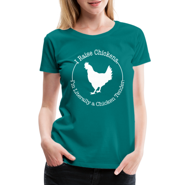 Chicken Tender Funny Women’s Premium T-Shirt - teal