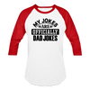 My Jokes Are Officially Dad Jokes New Dad Baseball T-Shirt - white/red