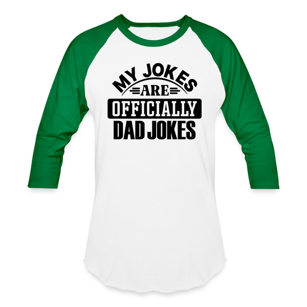 My Jokes Are Officially Dad Jokes New Dad Baseball T-Shirt - white/kelly green