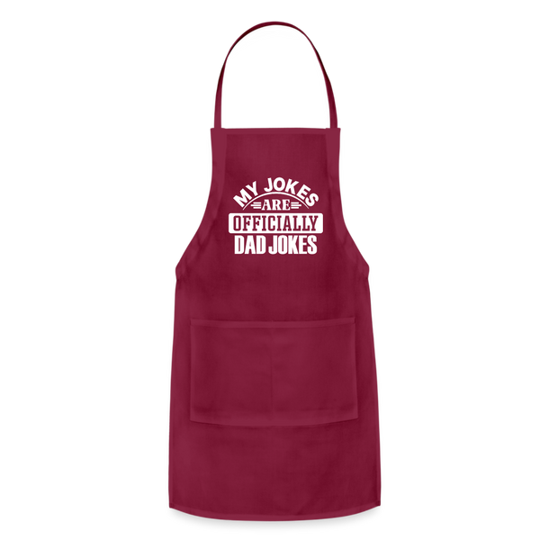 My Jokes Are Officially Dad Jokes New Dad Adjustable Apron - burgundy