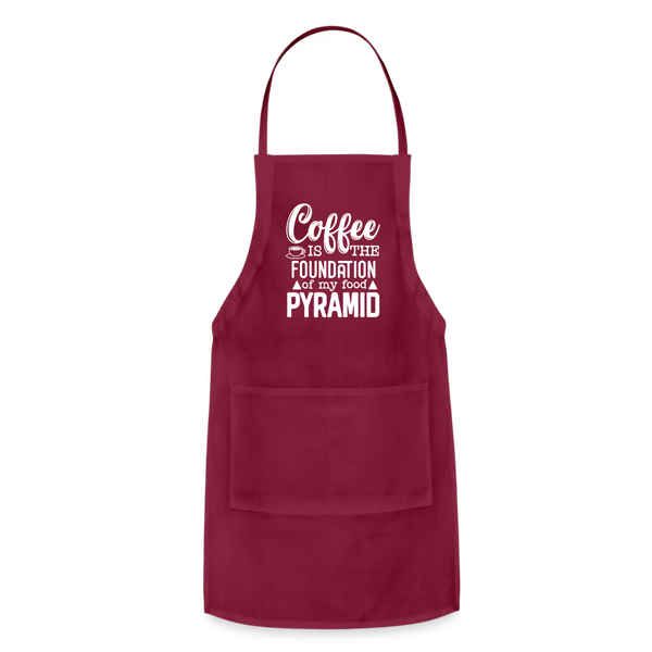 Coffee Is The Foundation Of My Food Pyramid Adjustable Apron - burgundy