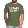 00 Days Without a Dad Joke Men's T-Shirt by Next Level - heather military green