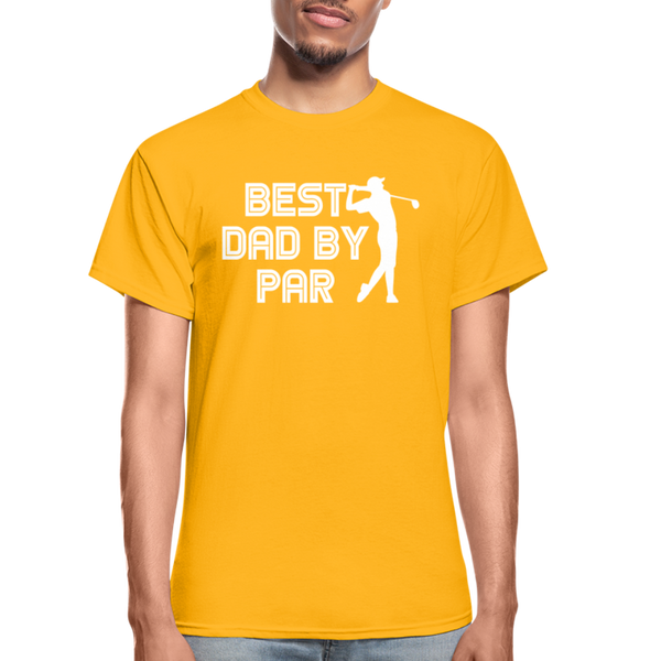 Best Dad by Par Golfer Gildan Ultra Cotton Adult T-Shirt - gold