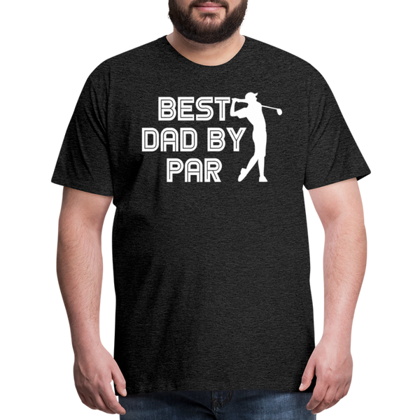 Best Dad by Par Golfer Men's Premium T-Shirt - charcoal grey