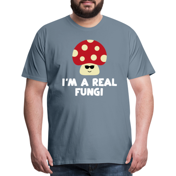 I'm a Real Fungi Pun Men's Premium T-Shirt - steel blue