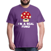 I'm a Real Fungi Pun Men's Premium T-Shirt - purple