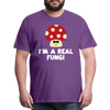I'm a Real Fungi Pun Men's Premium T-Shirt