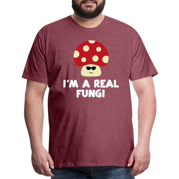 I'm a Real Fungi Pun Men's Premium T-Shirt - heather burgundy