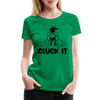 Cluck it Funny Chicken Women’s Premium T-Shirt
