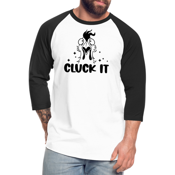 Cluck it Funny Chicken Baseball T-Shirt - white/black