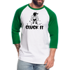 Cluck it Funny Chicken Baseball T-Shirt - white/kelly green