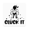 Cluck it Funny Chicken Square Magnet - white
