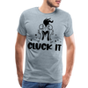 Cluck it Funny Chicken Men's Premium T-Shirt