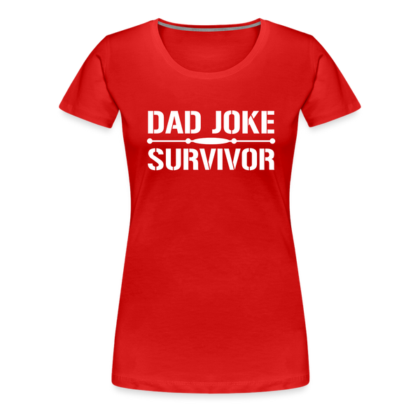 Dad Joke Survivor Women’s Premium T-Shirt - red