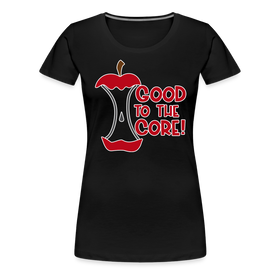 Good to the Core Women’s Premium T-Shirt