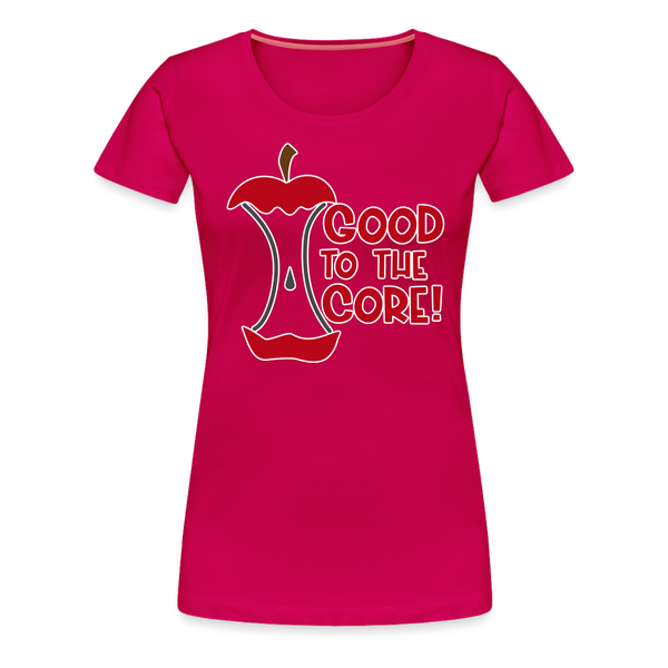 Good to the Core Women’s Premium T-Shirt - dark pink