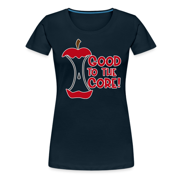 Good to the Core Women’s Premium T-Shirt - deep navy