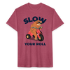 Slow Your Roll Funny Sloth Fitted Cotton/Poly T-Shirt by Next Level - heather burgundy