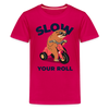Slow Your Roll Funny Sloth Kids' Premium T-Shirt - dark pink
