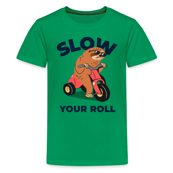 Slow Your Roll Funny Sloth Kids' Premium T-Shirt - kelly green