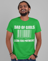 Dad of Girls Scan for Payment Men's Premium T-Shirt